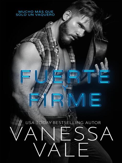 Title details for Fuerte y Firme by Vanessa Vale - Available